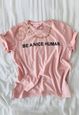 23299-t-shirt-be-a-nice-human-mundo-lolita-03